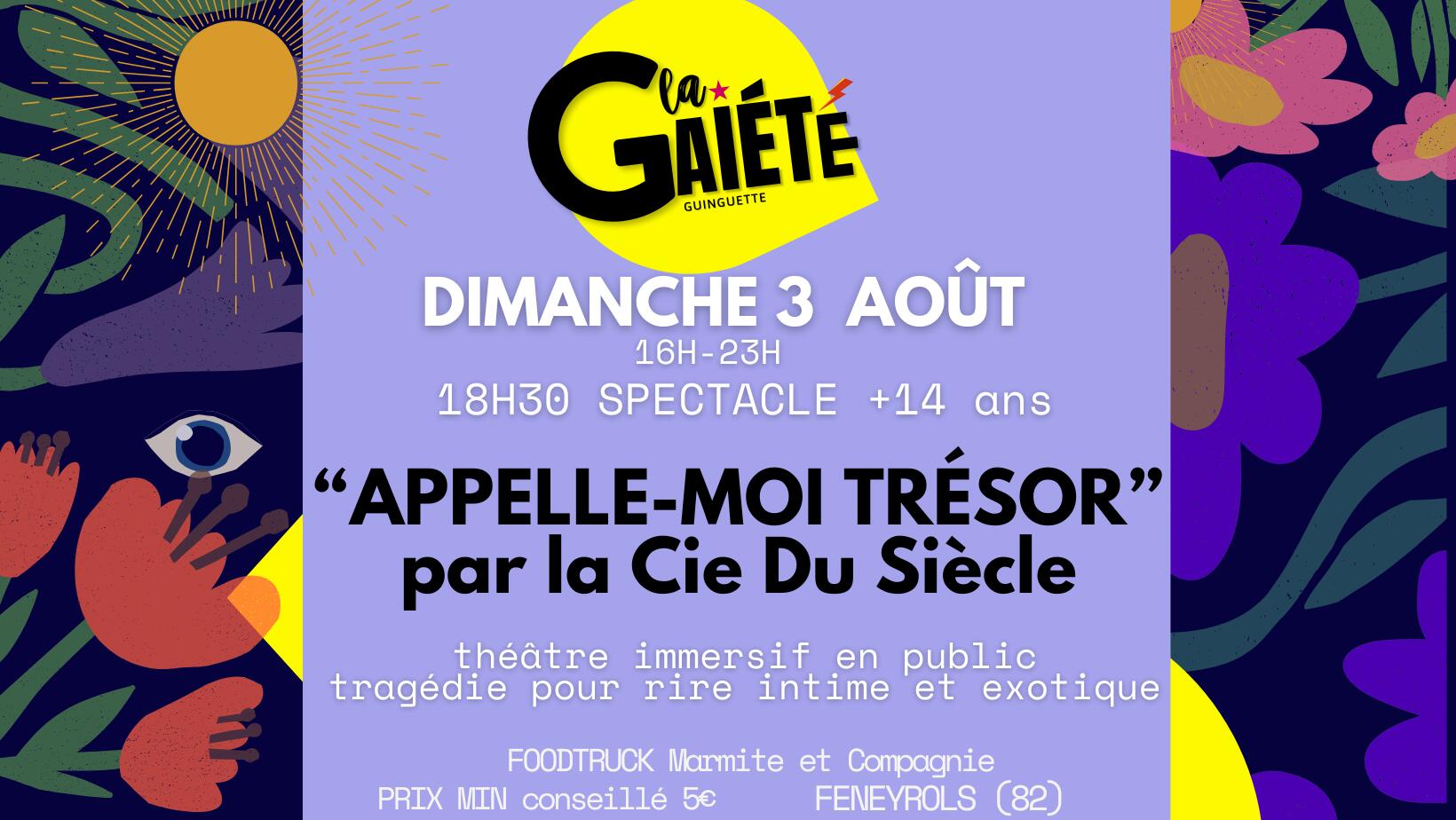 SPECTACLE LA COMPAGNIE DU SIECLE "APPELLE-MOI TRESOR" + de 14 ANS