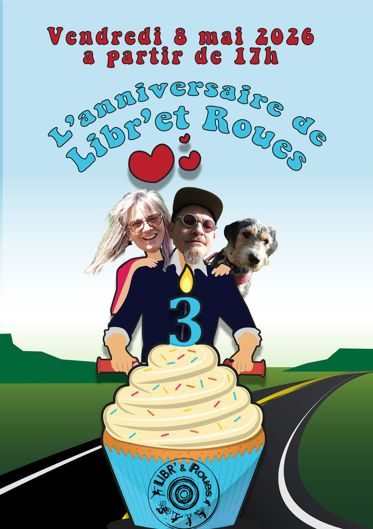 Fêtons les 3 ans de Libr and Roue_Céreste