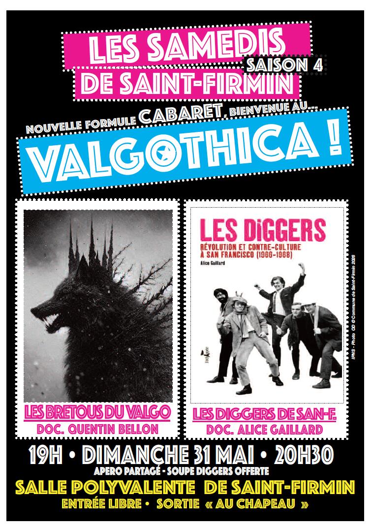 Valgothica - Les Bretous du Valgaudemar / Les Diggers de San Francisco_Saint-Firmin