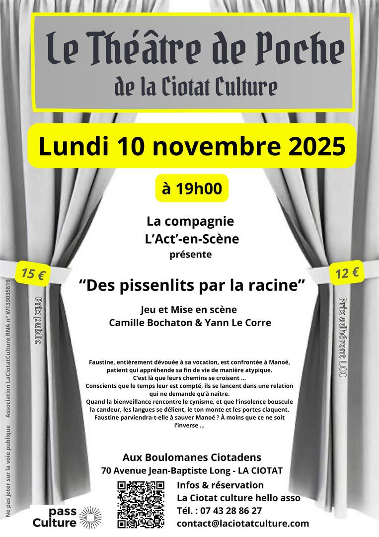 Théâtre de Poche - Des Pissenlits par la Racine avec la compagnie L’Act’-en-Scène_La Ciotat