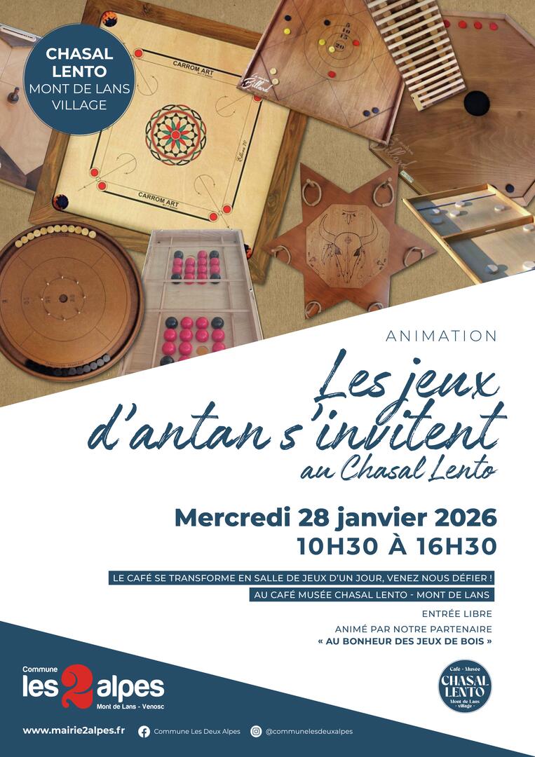 Les jeux d'antant s'invitent au Chasal Lento_Les Deux Alpes