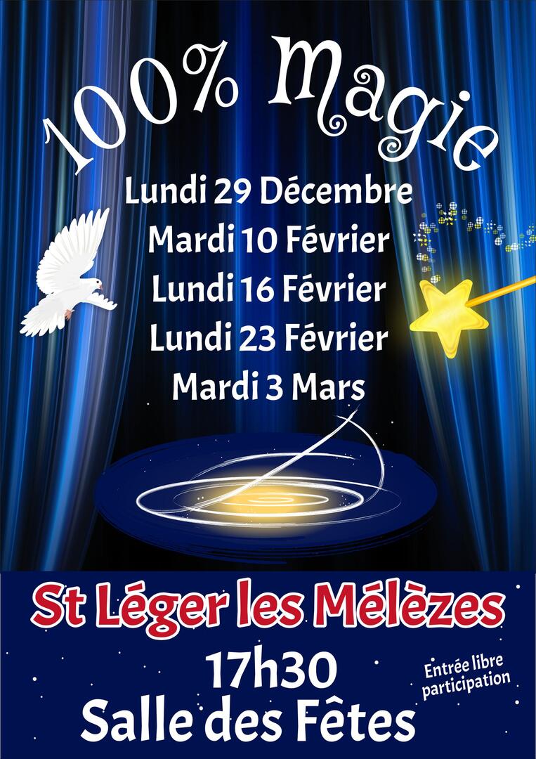 Spectacle 100% magie_Saint-Léger-les-Mélèzes