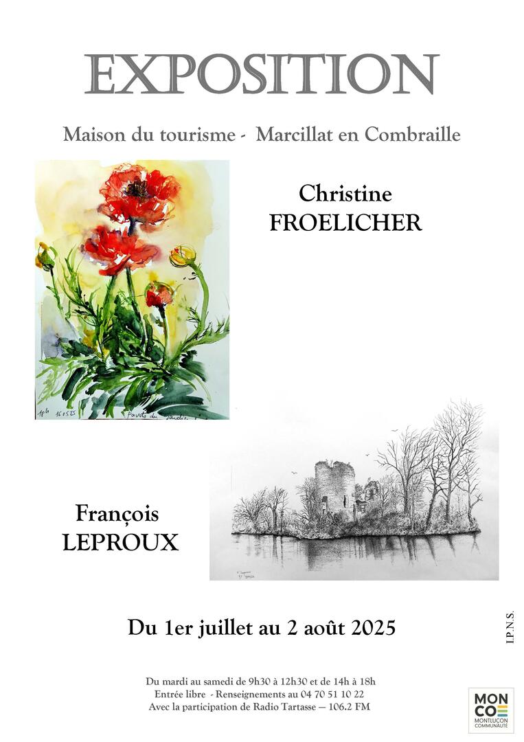 Exposition de François LEPROUX et Christelle FROELICHER_Marcillat-en-Combraille