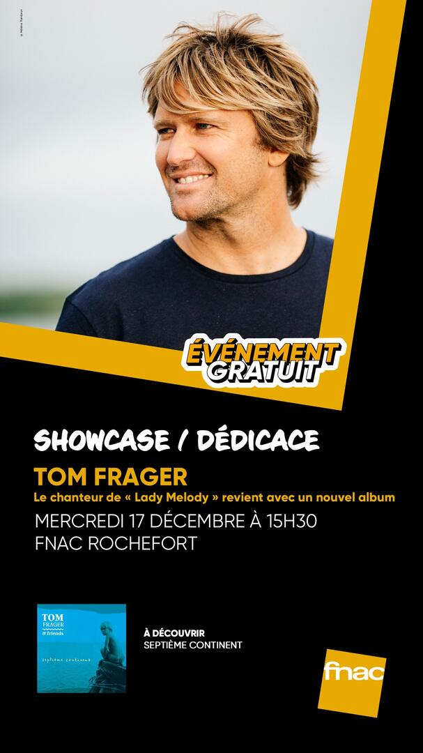 Showcase et dédicaces Tom Frager