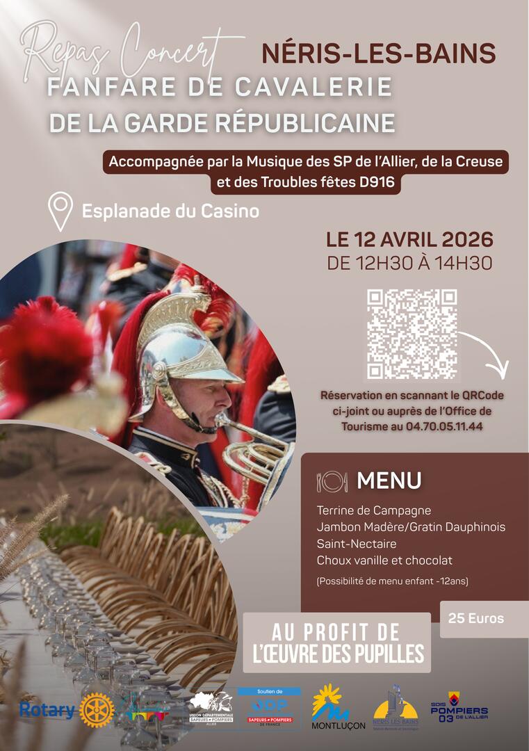 Repas concert : Fanfare de cavalerie de la Garde Républicaine_Néris-les-Bains