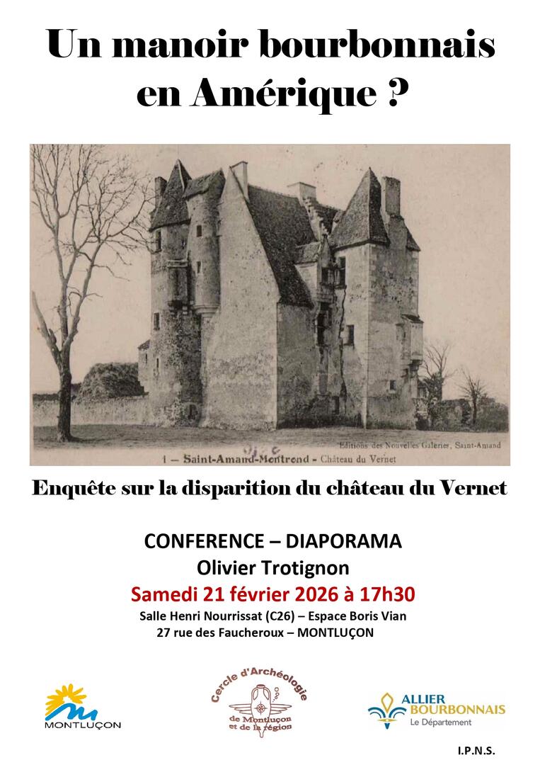 Conférence : "Un manoir bourbonnais en Amérique ?"_Montluçon