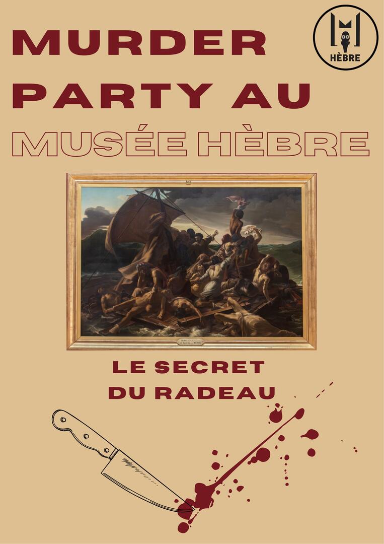 MURDER PARTY - LE SECRET DU RADEAU_Rochefort