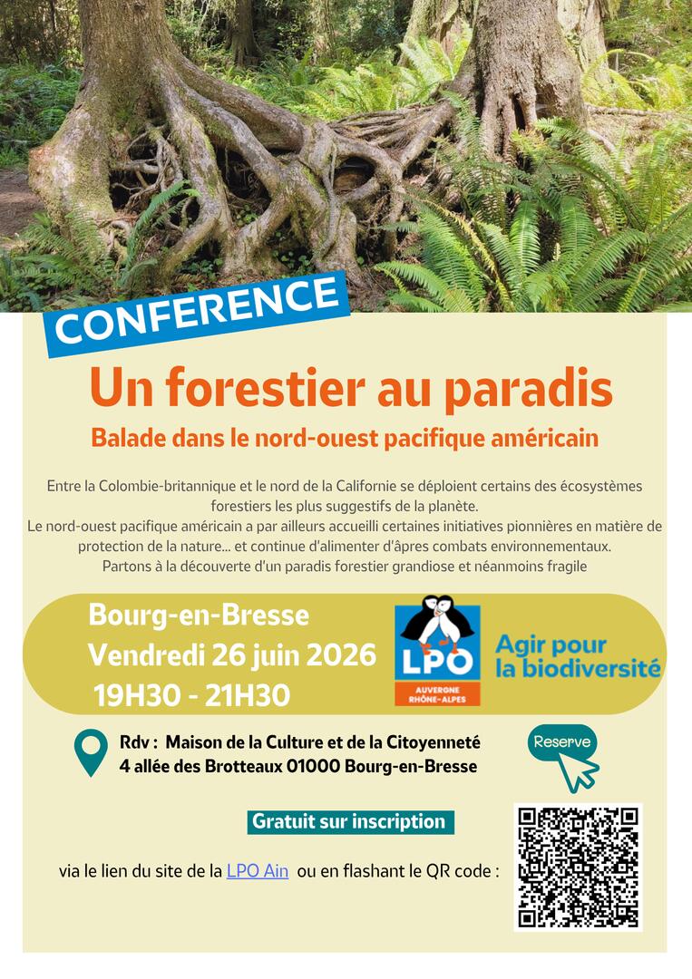 Conférence : un forestier au paradis : balade dans le nord-ouest pacifique américain_Bourg-en-Bresse