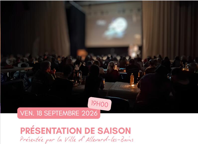 Présentation de la saison culturelle de La Pléiade_Allevard