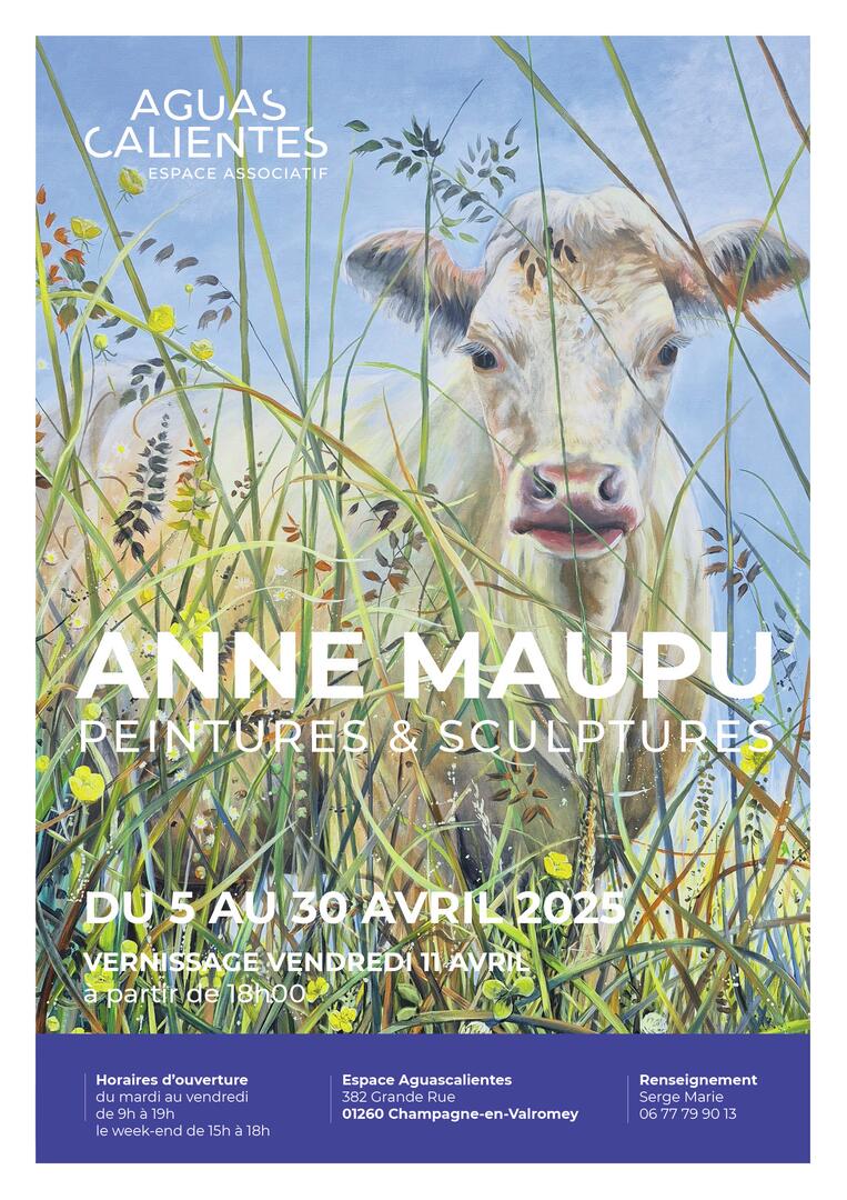 Exposition peinture et sculpture d'Anne Maupu à l'Espace Aguascalientes_Champagne-en-Valromey