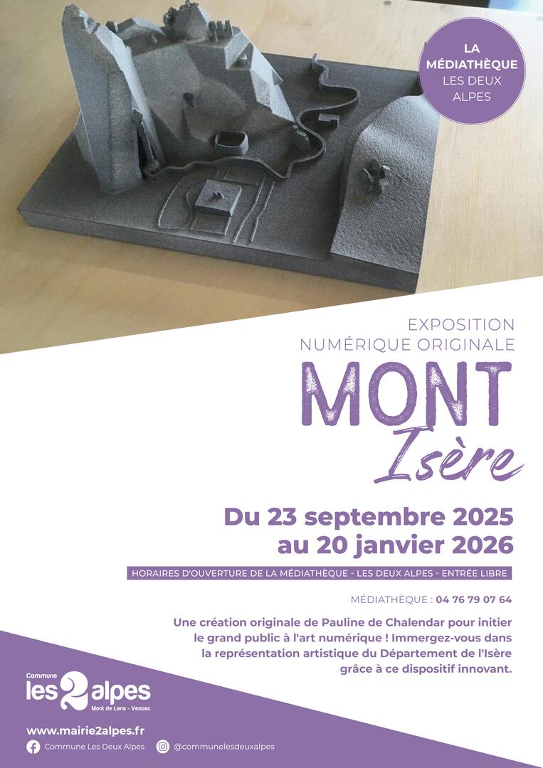 Exposition numérique - Mont Isère_Les Deux Alpes