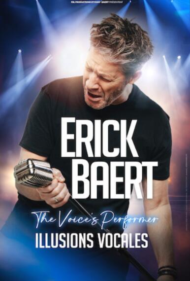 Spectacle - Erick Baert "The Voice Performer"_Montauban