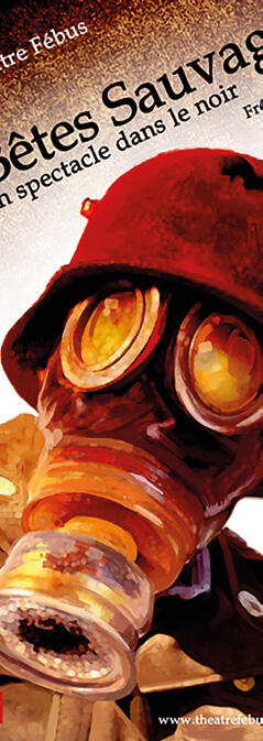 Spectacle - Les bêtes sauvages_Montauban