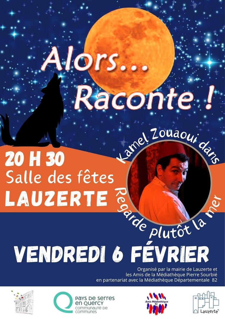 Alors... Raconte ! - Kamel Zouaoui_Lauzerte