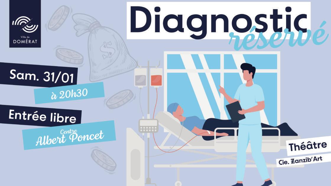 Théâtre : Diagnostic réservé_Domérat