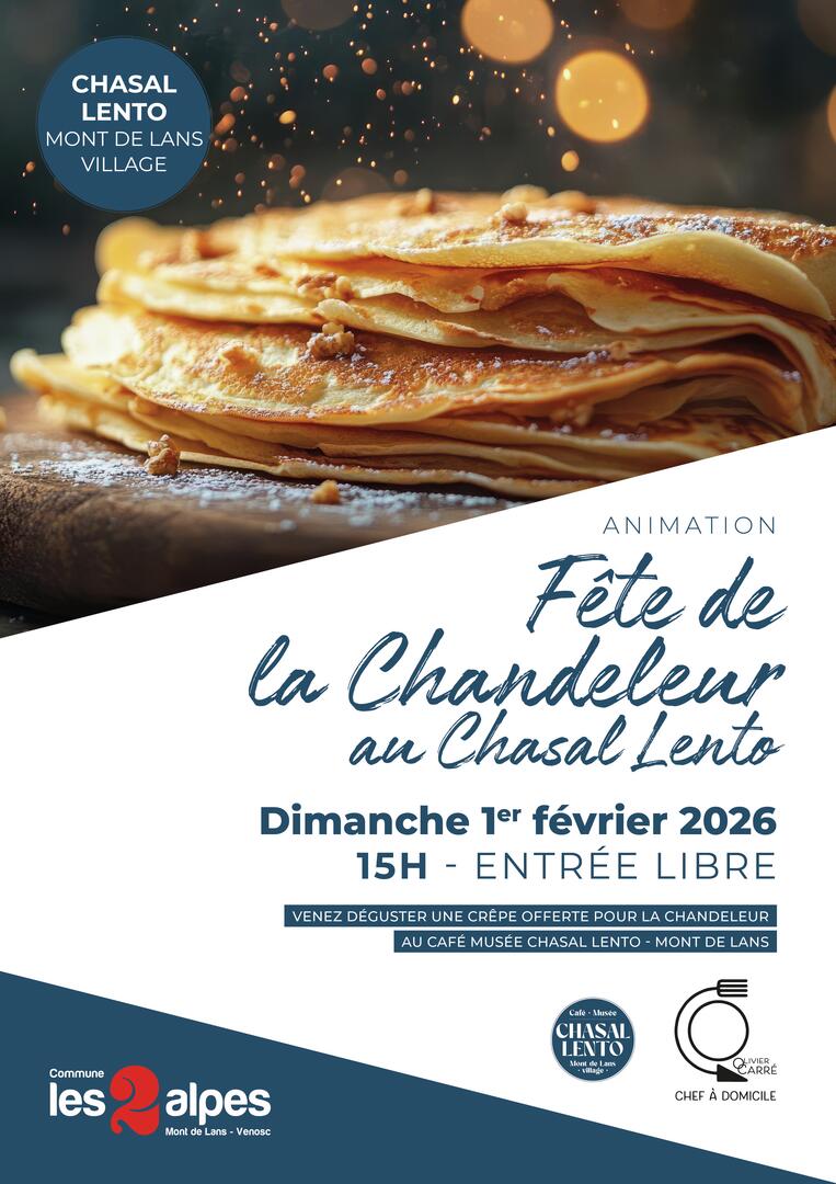 Fête de la chandeleur au Café Musée Chasal Lento_Les Deux Alpes