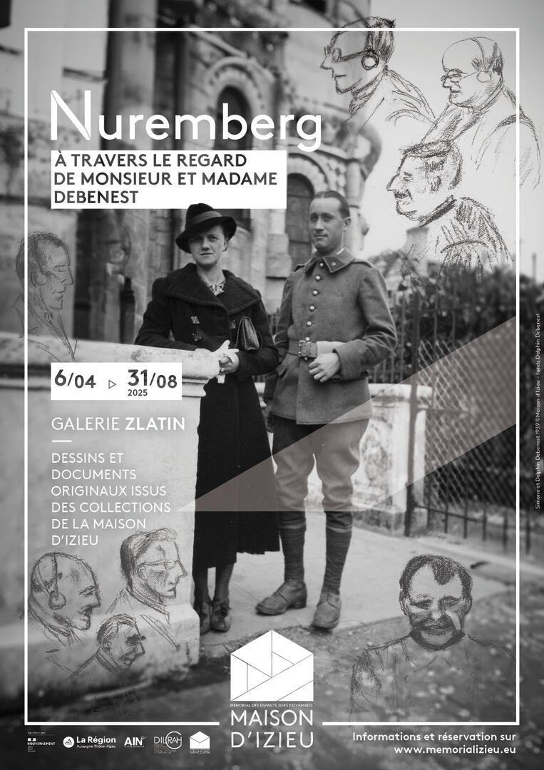 Nuremberg "A travers les yeux de Monsieur et Madame Debenest"_Izieu