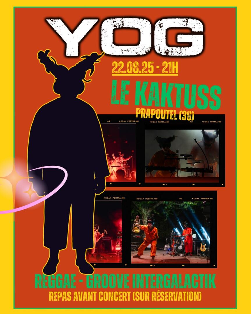 YOG en live AU KAKTUSS nü Reggea -groove intergalactik_Les Sept Laux Prapoutel