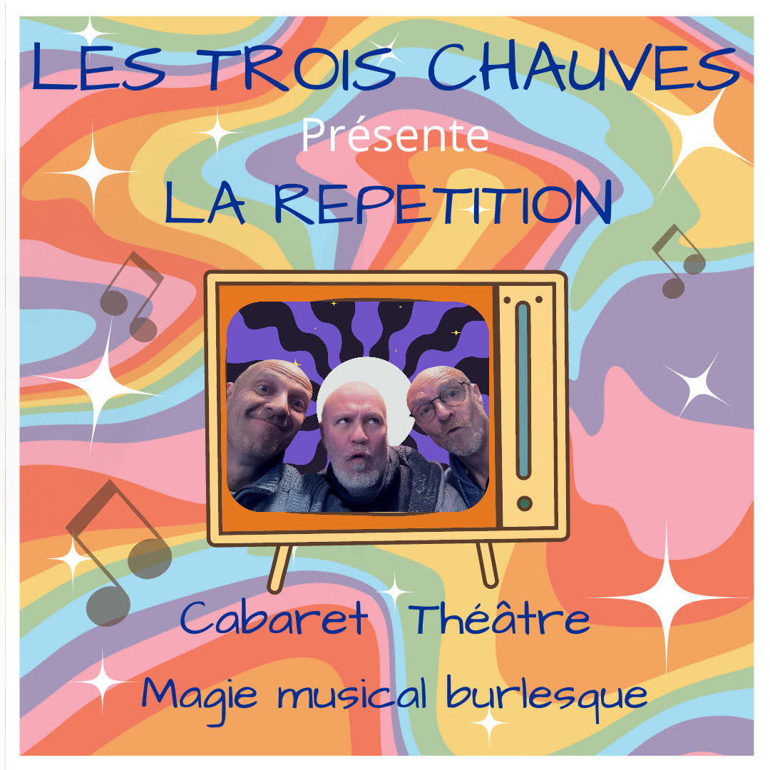 Spectacle: "Les Trois Chauves"_Saint-Michel-de-Chaillol