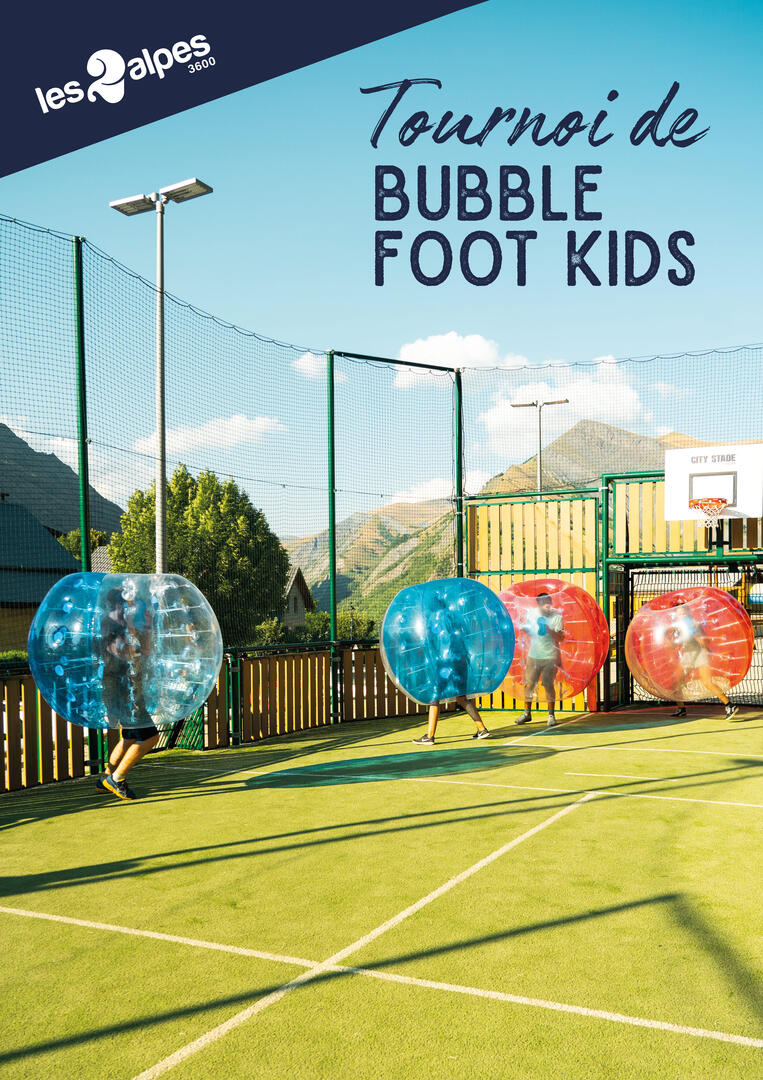 Tournoi de Bubble Foot - Enfant_Les Deux Alpes