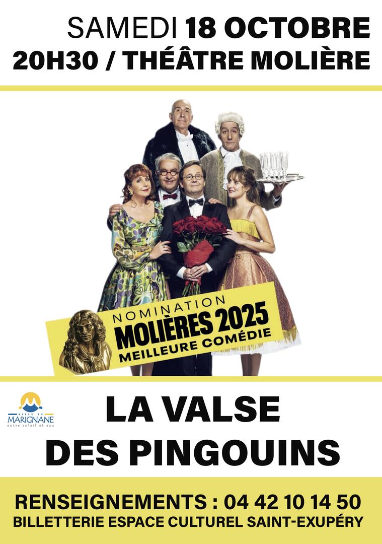 Théâtre : La valse des pingouins (Nomination aux Molières 2025 : meilleure comédie)_Marignane