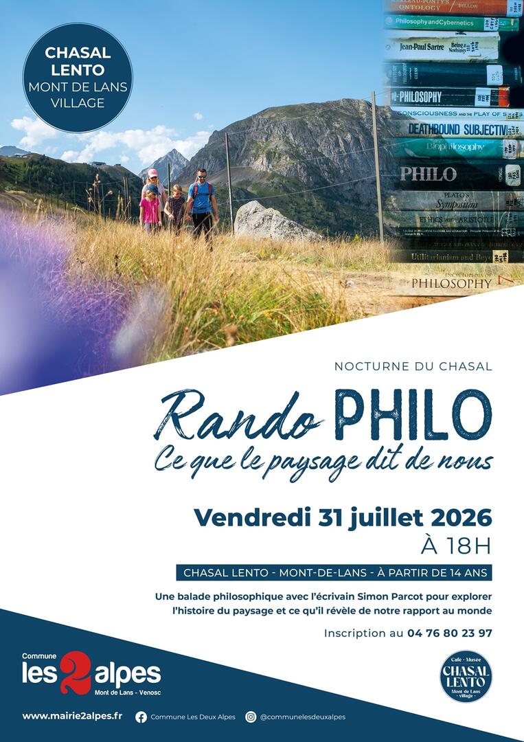 Rando-philo : Ce que le paysage dit de nous_Les Deux Alpes
