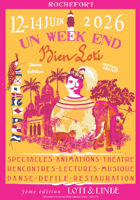 Festival : un week-end bien Loti_Rochefort