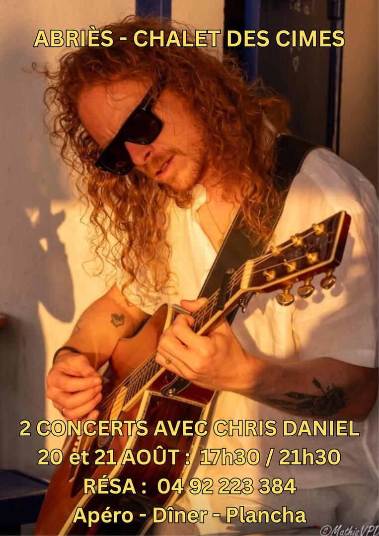 Concert de Chris Daniel au Chalet des Cimes_Abriès-Ristolas