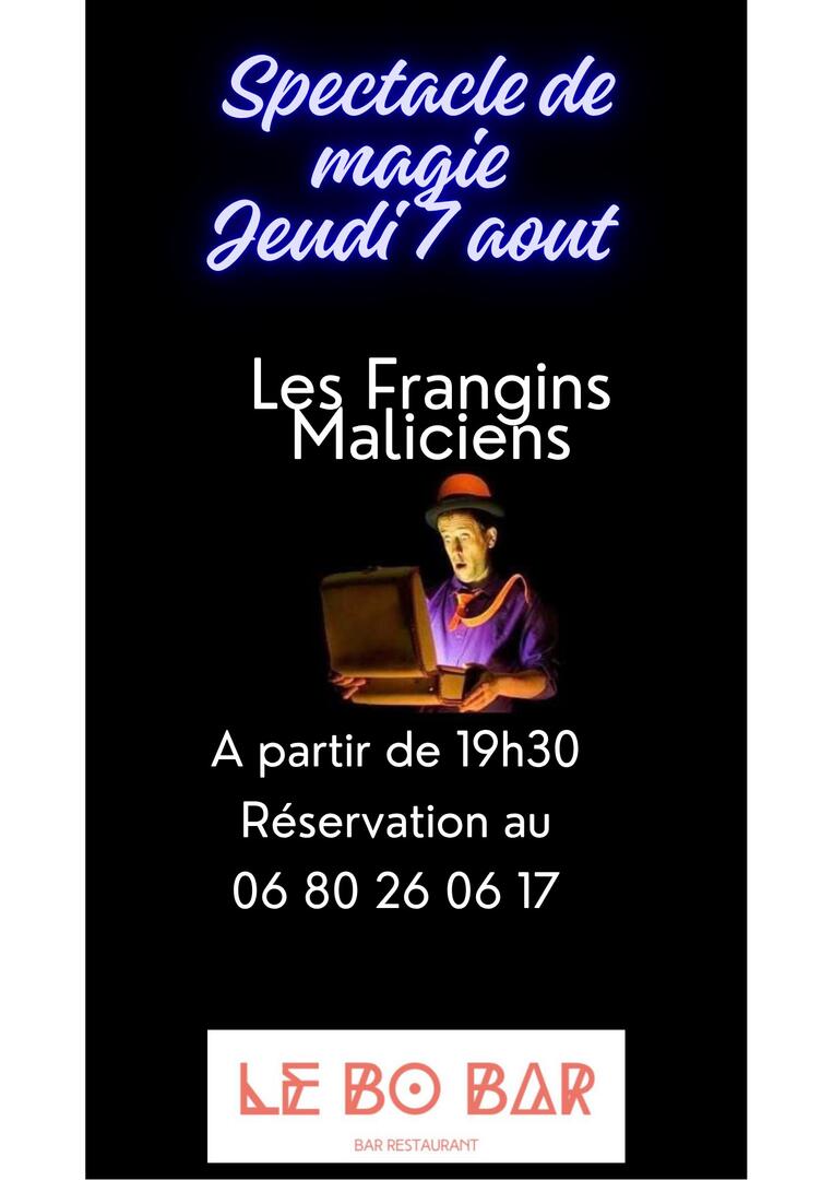 Repas spectacle au Bô Bar Aiguilles