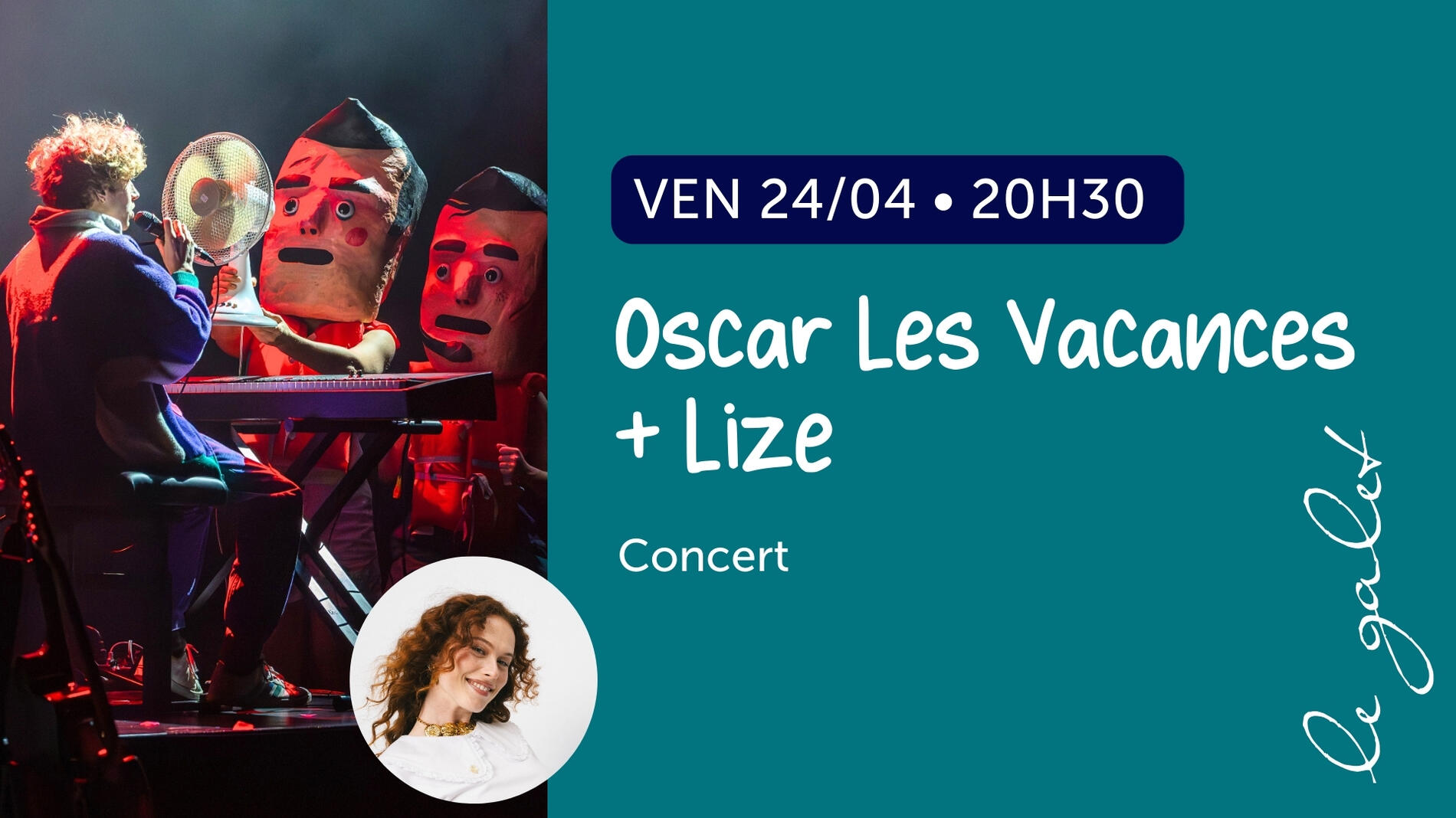 Concert : Oscar Les Vacances + Lize