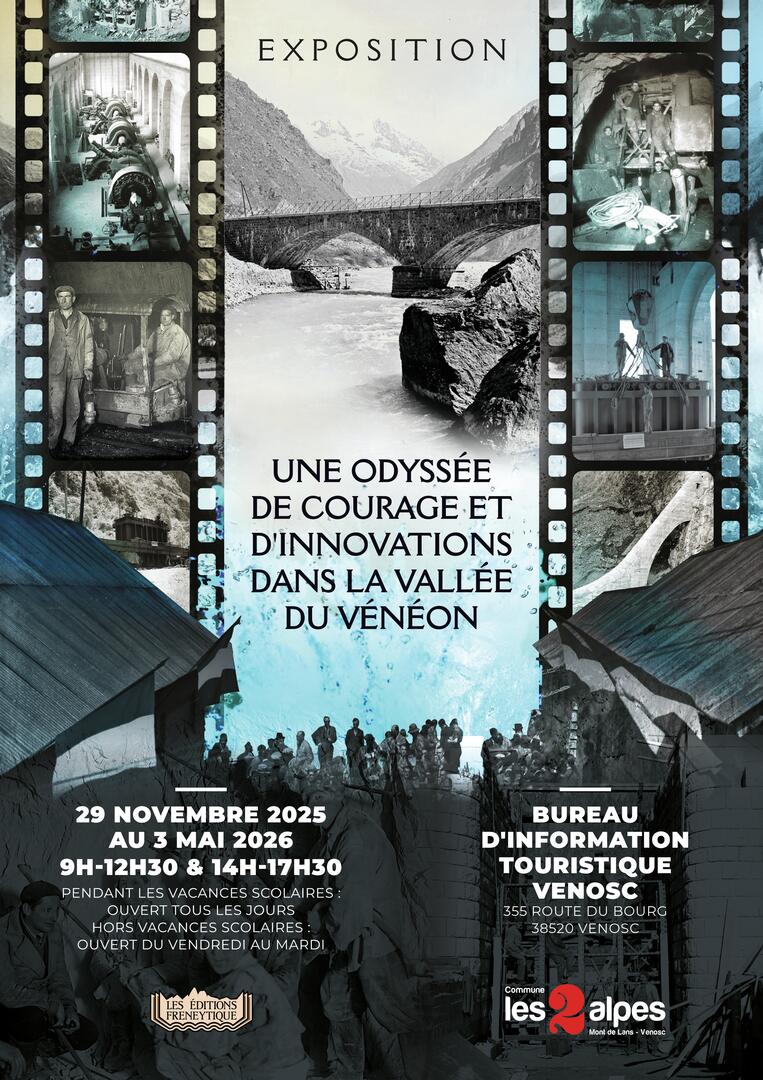 Exposition - Une odyssée de courage et d'innovations dans la Vallée du Vénéon_Venosc