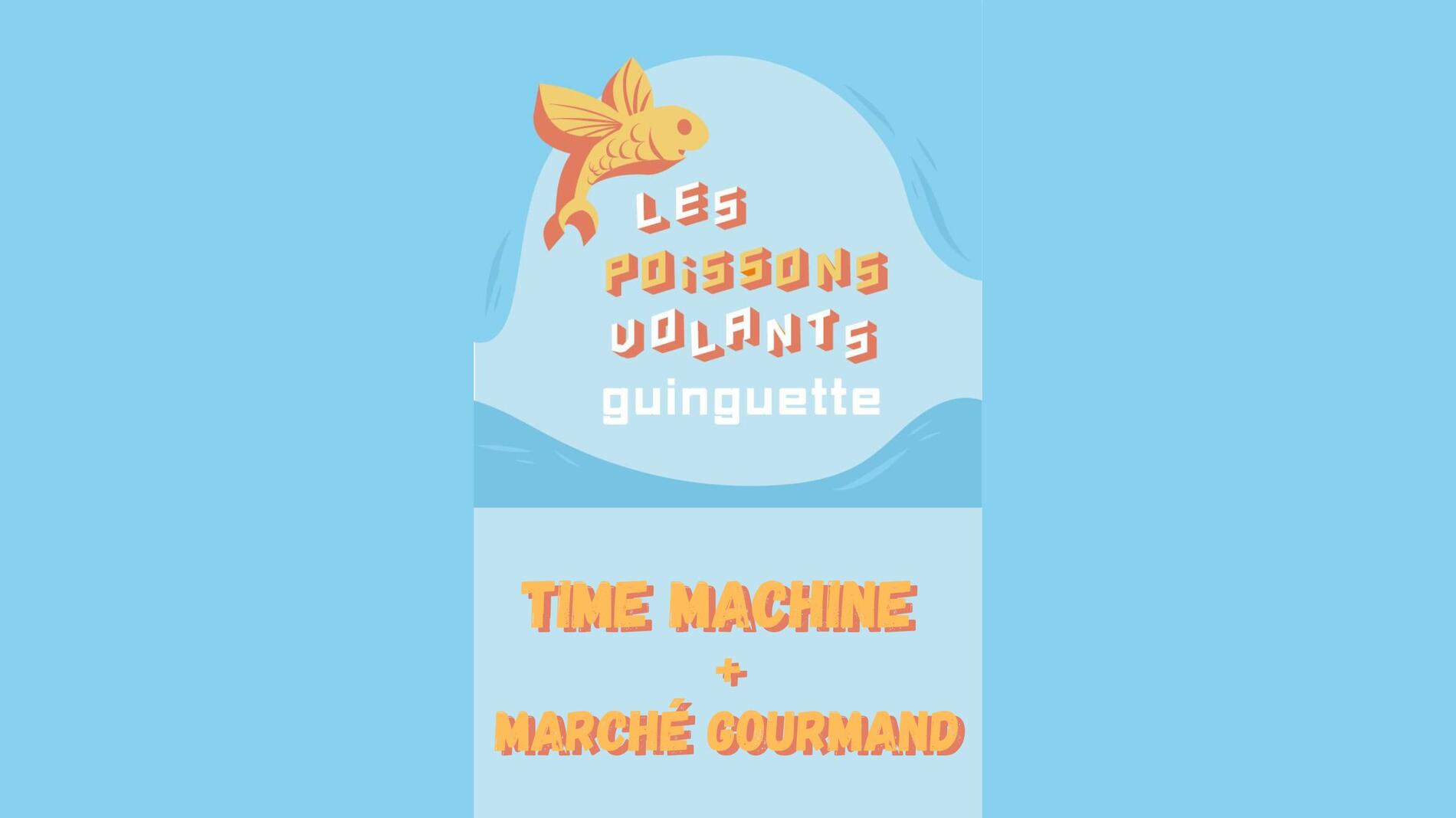 Concert Time Machine + Marché Gourmand_Parisot