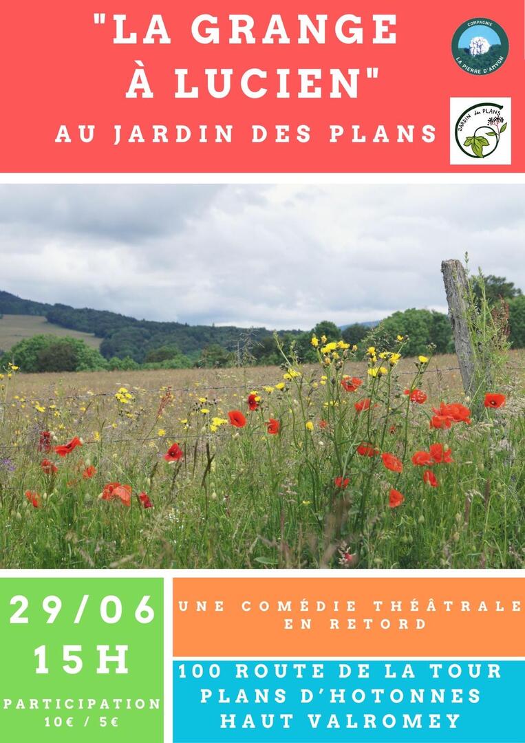 Comédie théâtrale "La Grange à Lucien - Les Plans d'Hotonnes