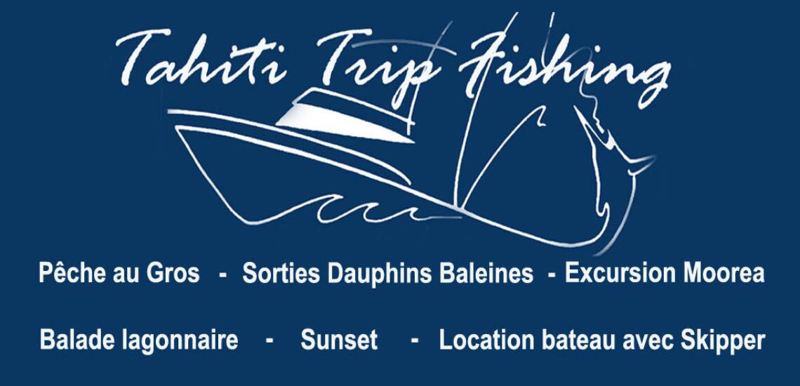 Tahiti Trip Fishing - Tahiti Tourisme
