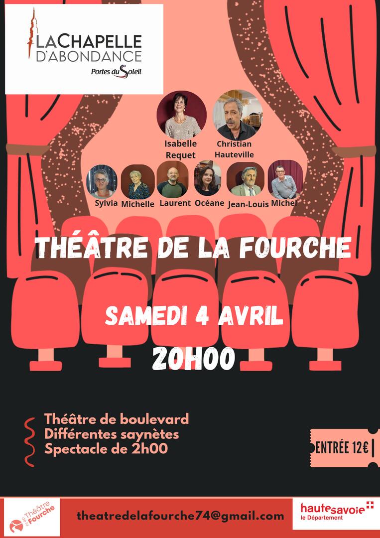 Représentation Théâtre de la Fourche_La Chapelle-d'Abondance