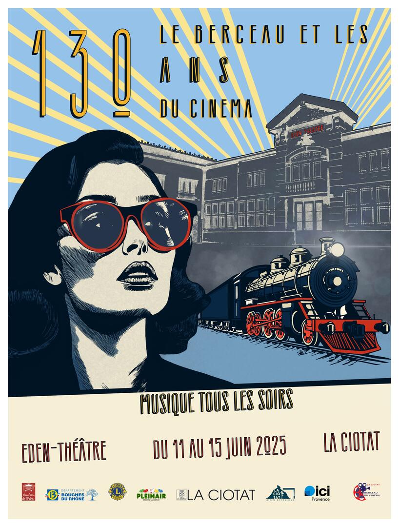 Le Berceau et les 130 ans du cinéma_La Ciotat