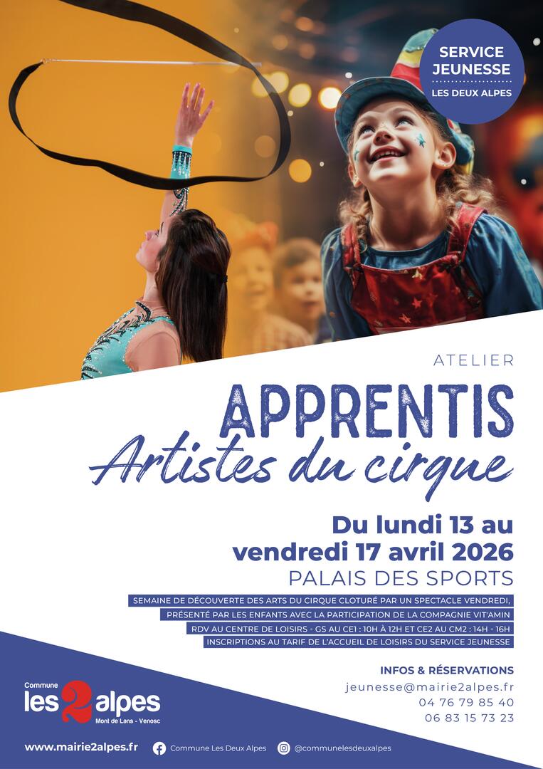 Ateliers - Apprentis artistes du cirque - Grande section au CE1_Les Deux Alpes