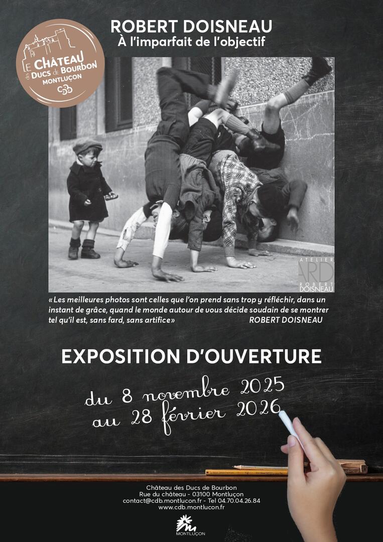 Exposition Robert Doisneau : À l'imparfait de l'objectif_Montluçon