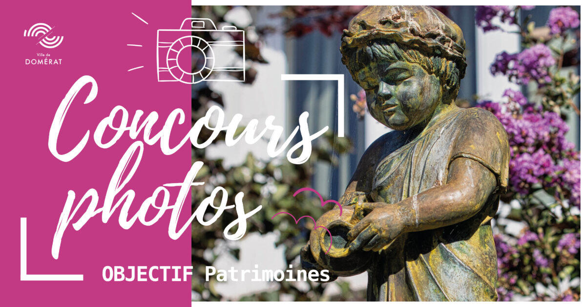 Concours photo « Objectif Patrimoines »_Domérat