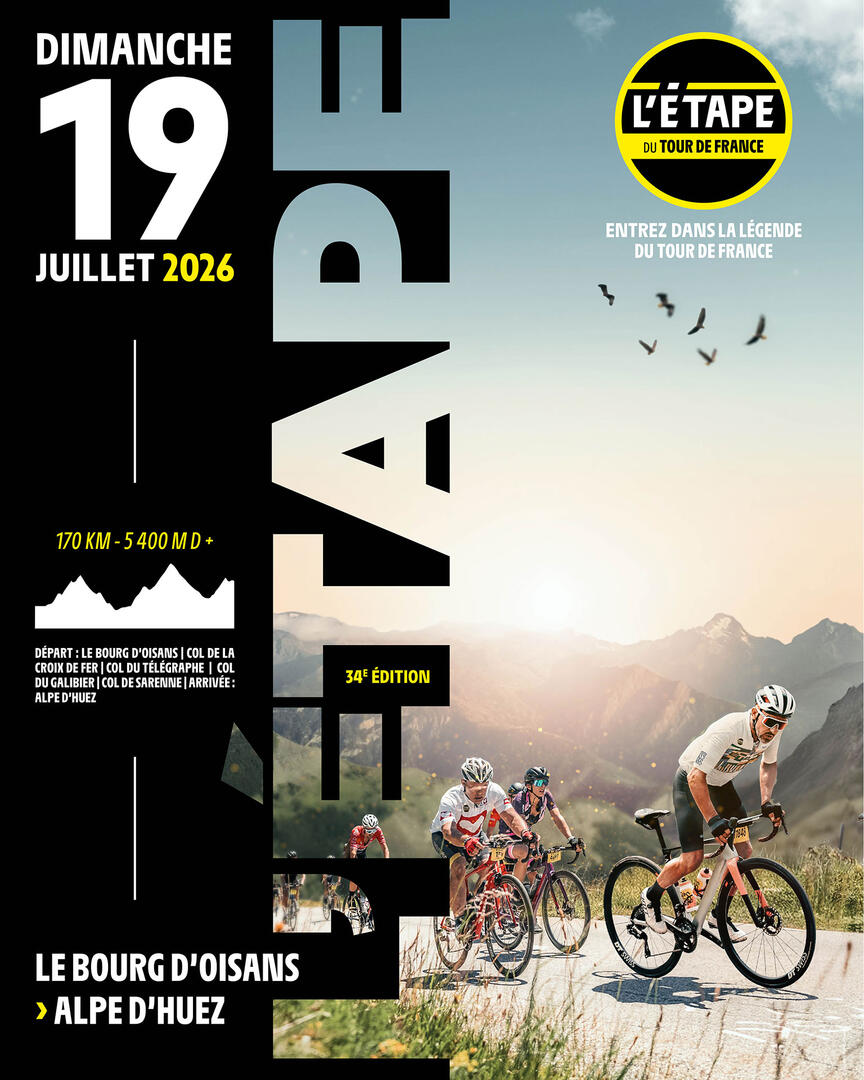 L’Étape du Tour de France (tour amateur) : Le Bourg-d'Oisans - Alpe d'Huez_Le Bourg-d'Oisans
