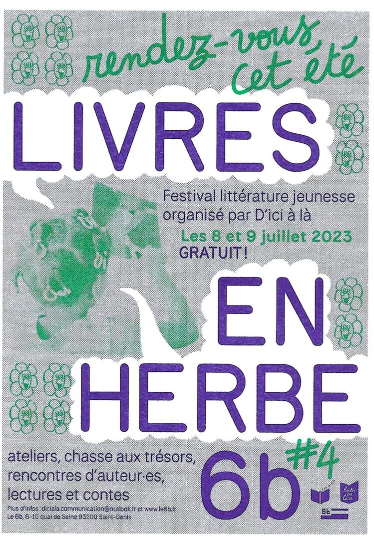 Festival Livres en Herbe au 6b