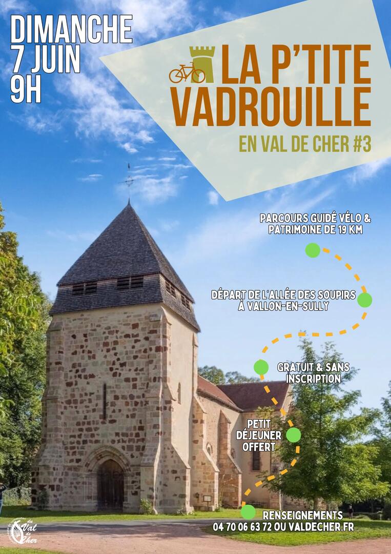La P'tite Vadrouille en Val de Cher #3