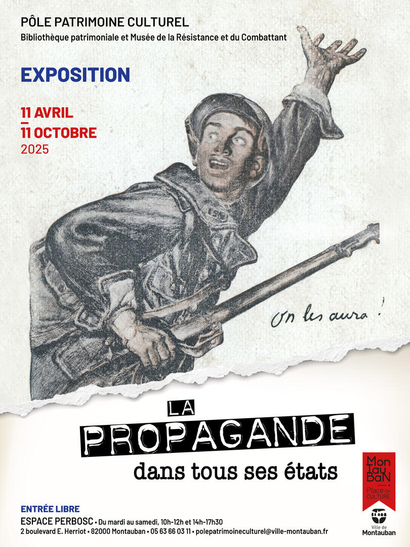 Visite guidée - Exposition "La propagande dans tous ses états"_Montauban