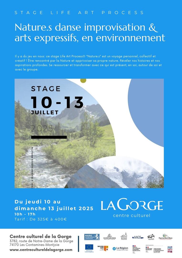 Stage Life Art Process® “Nature.s” Danse improvisation & arts expressifs, en environnement avec le Centre Culturel de la Gorge_Les Contamines-Montjoie