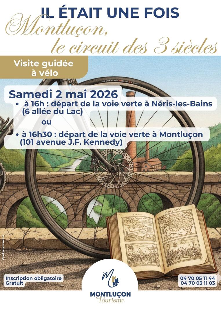 Mai à vélo : Montluçon, le circuit des 3 siècles_Montluçon