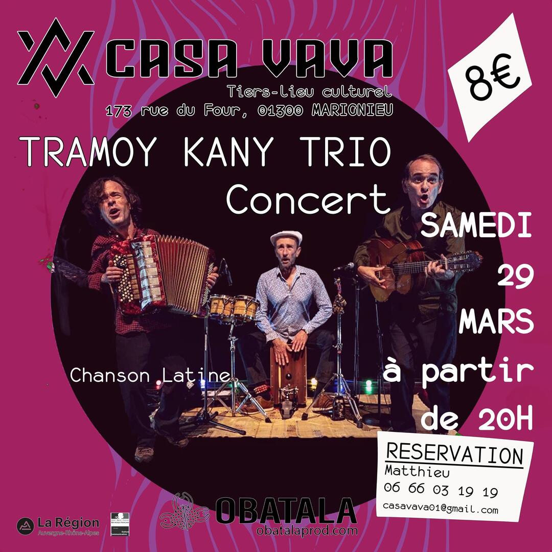 Concert de chansons latines avec le groupe "Tramoy Kany Trio" à Casa Vava