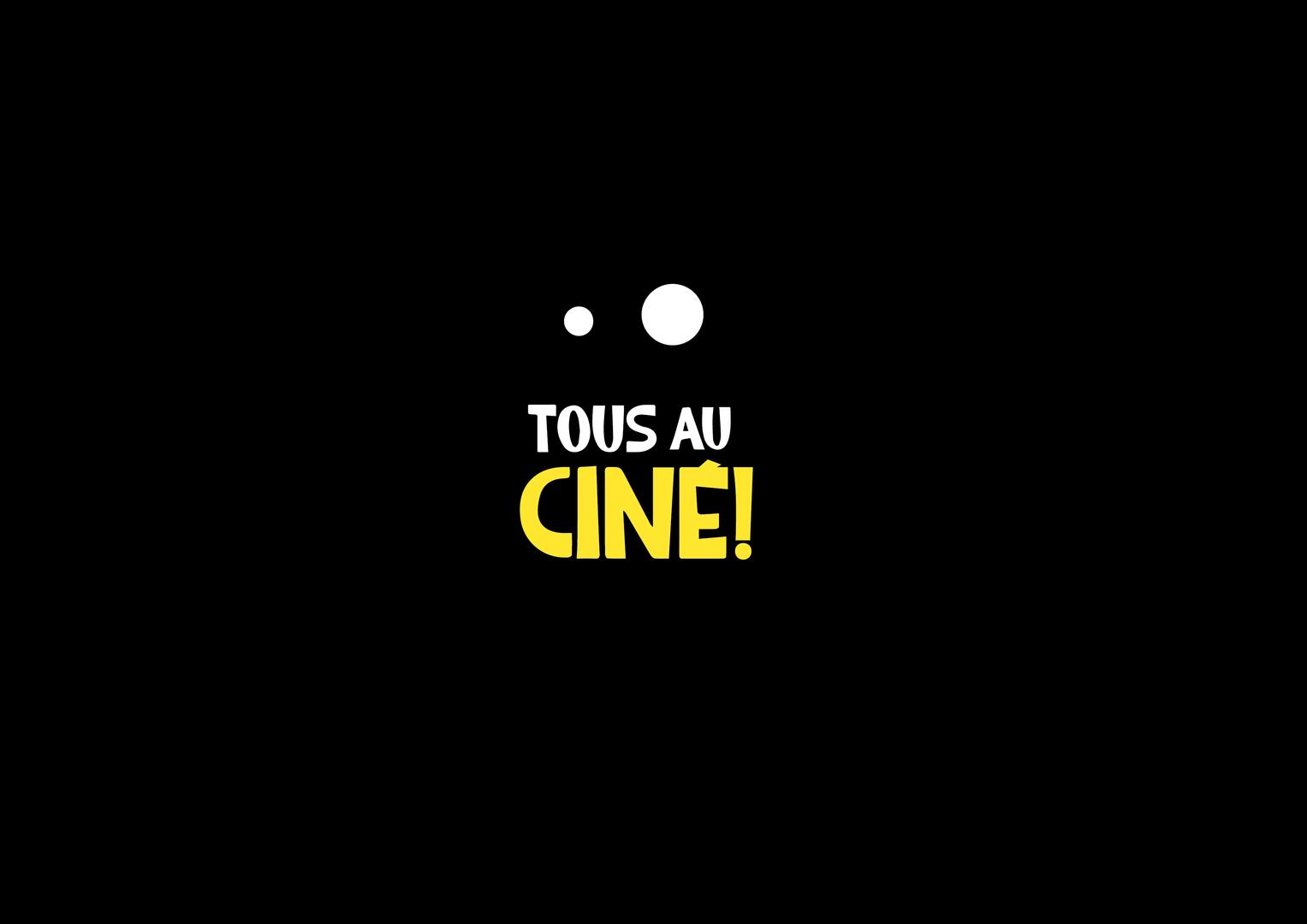 Tous au ciné !