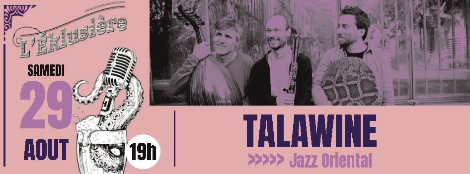 Concert Talawine - Jazz Oriental_Parcieux