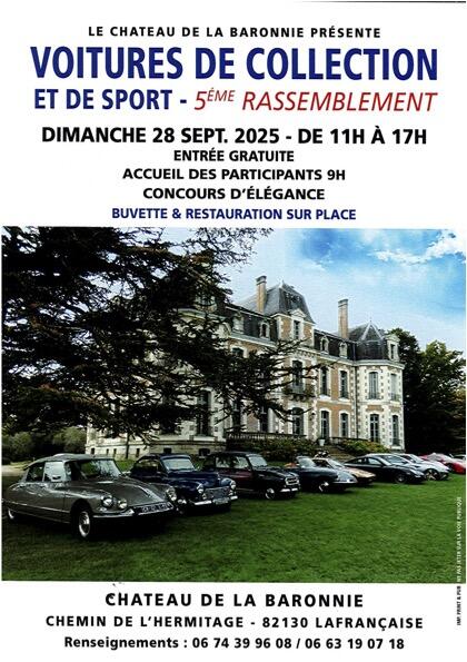 Rassemblement de voitures de collection et de sport au château de la Baronnie_Lafrançaise