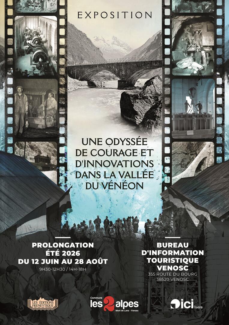 Exposition - Une odyssée de courage et d'innovations dans la Vallée du Vénéon_Venosc